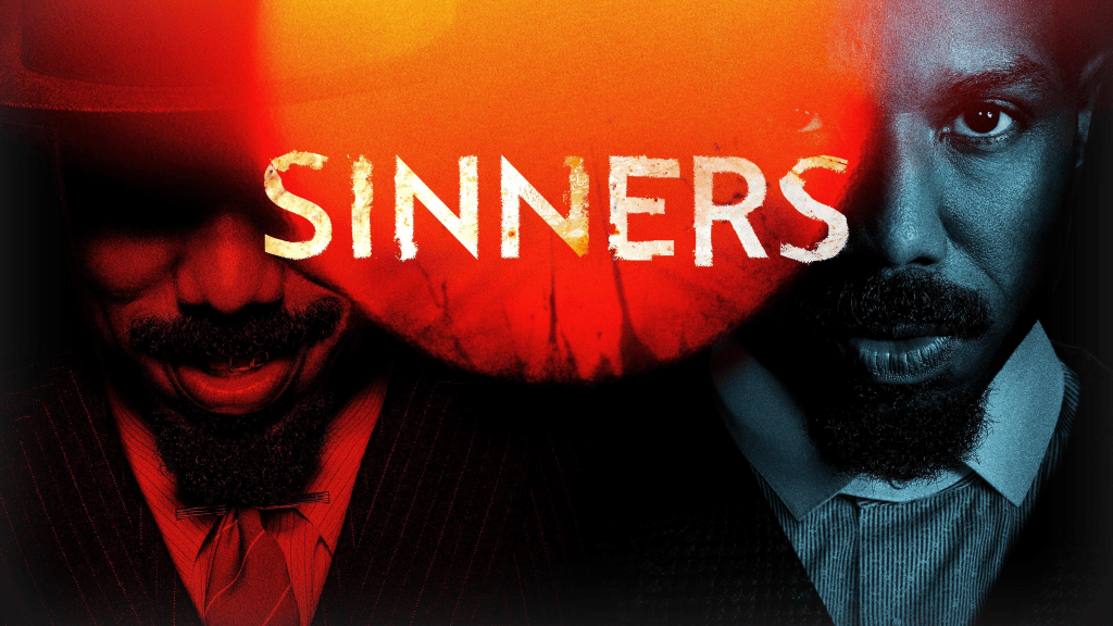 A dramatic poster featuring two men, one with a hat and the other with a beard, set against a backdrop of vibrant orange and dark tones. The word 'SINNERS' is prominently displayed in a bold font.